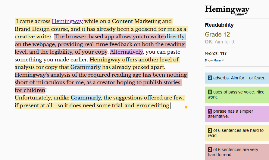 A screenshot of some text being analysed by the Hemingway browser app. Sentences are colour-coded using highlighting to inform the writer of how their copy can be improved. For example, a red highlight suggests that a particular sentence is hard to read.